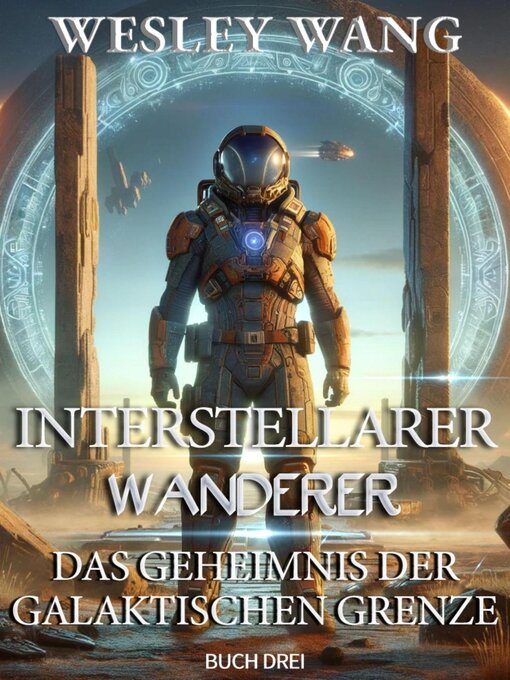 Title details for Interstellarer Wanderer by Wesley Wang - Available